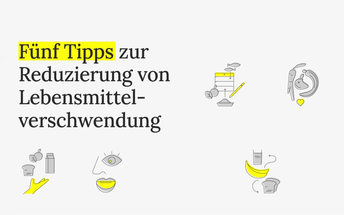 Fünf Tipps zur Reduzierung von Lebensmittelverschwendung
